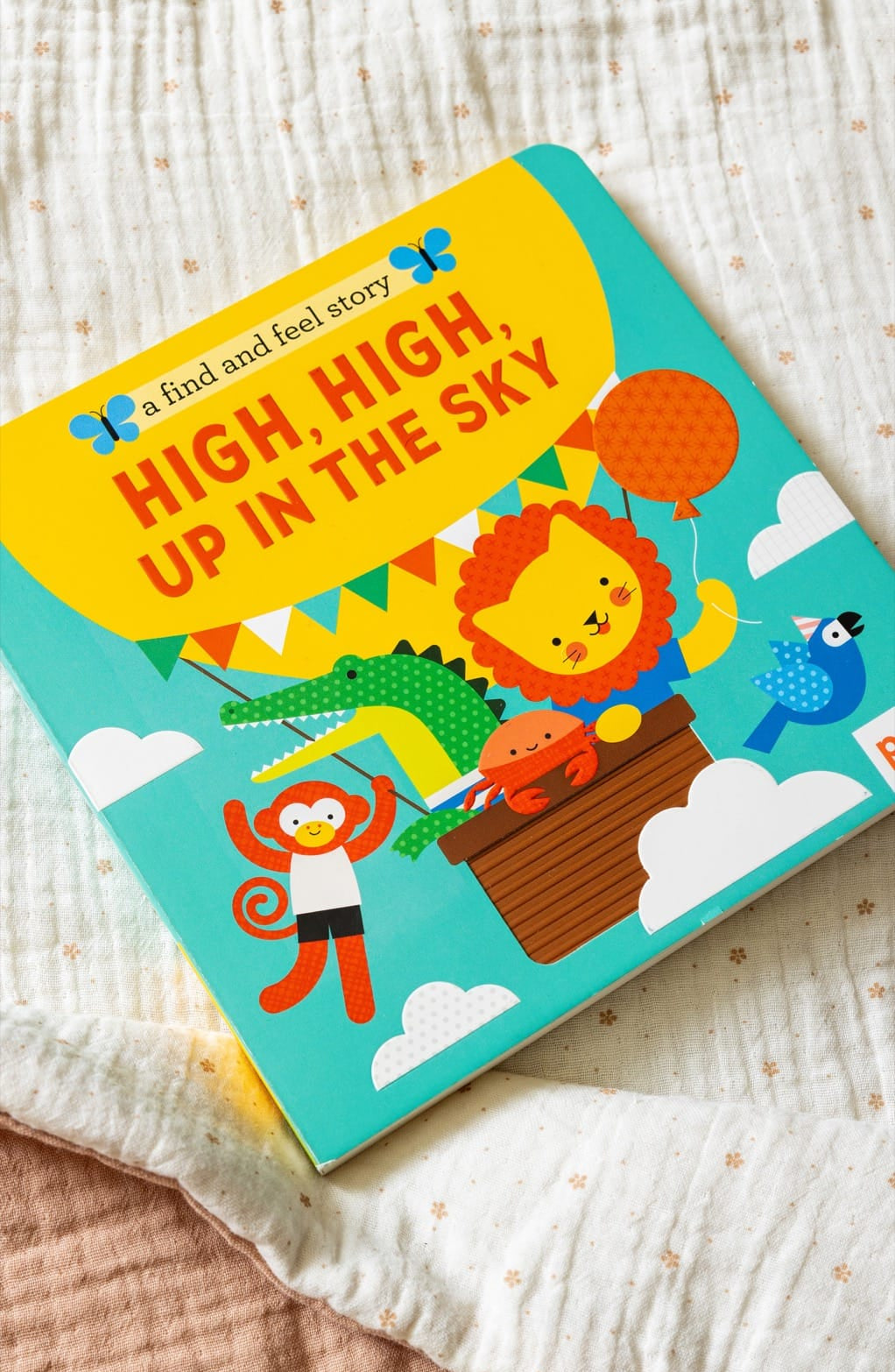 Carte tactila pentru bebe - High, High, Up in the Sky - Petit Collage